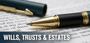 wills, trusts, estates